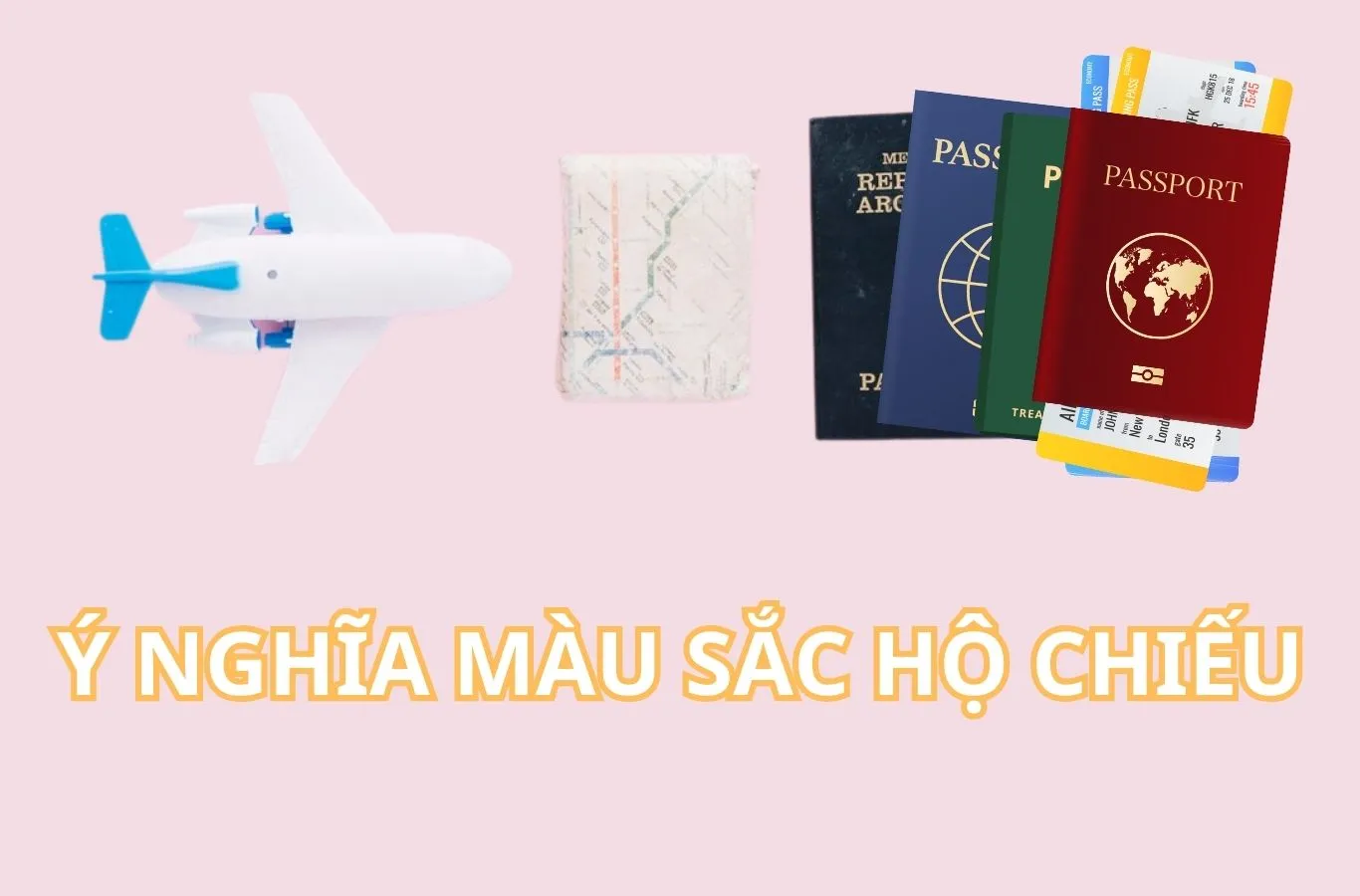 Màu sắc hộ chiếu có ý nghĩa gì?