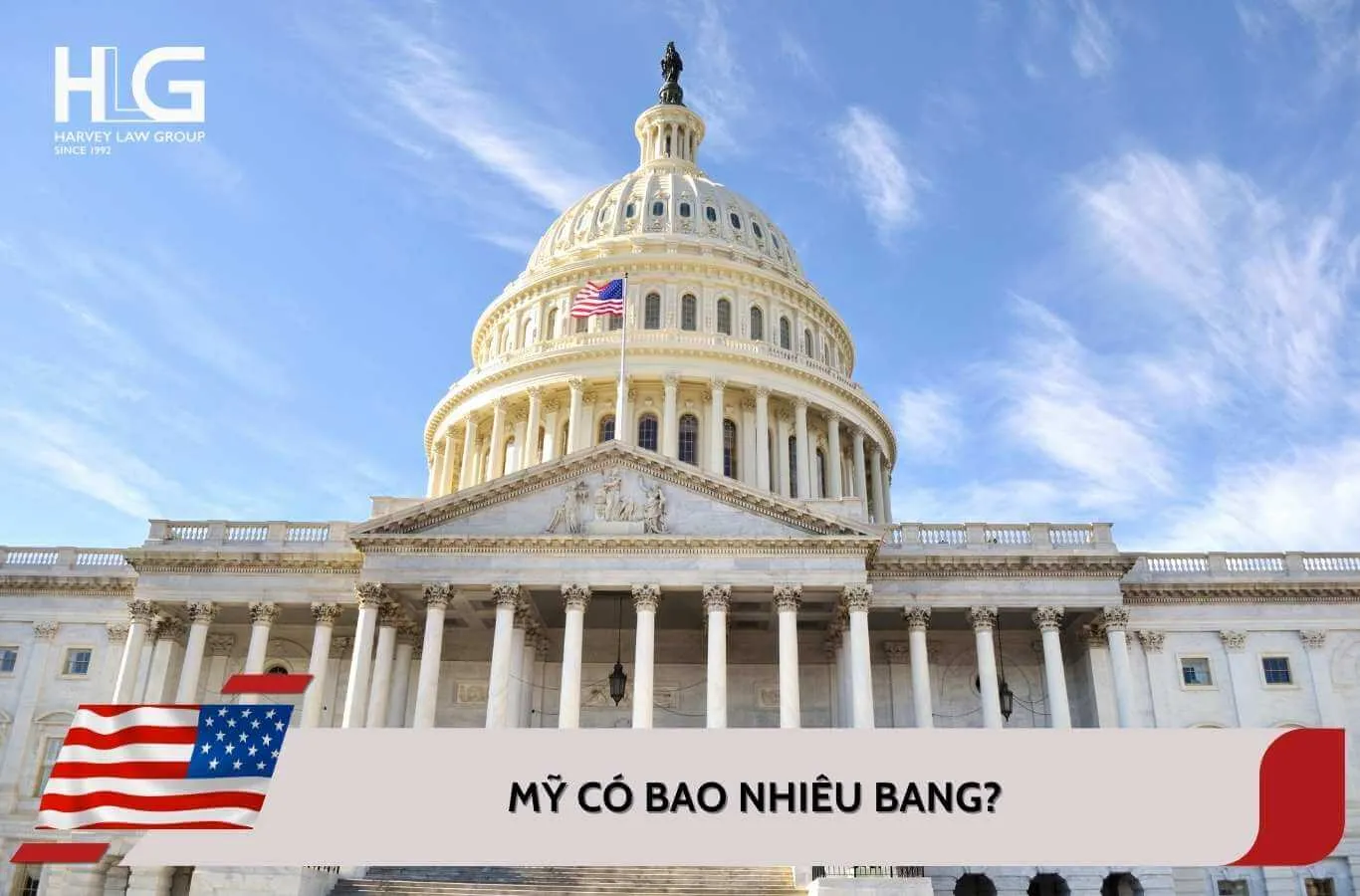 Nước Mỹ có bao nhiêu bang? Danh sách thống kê năm 2026