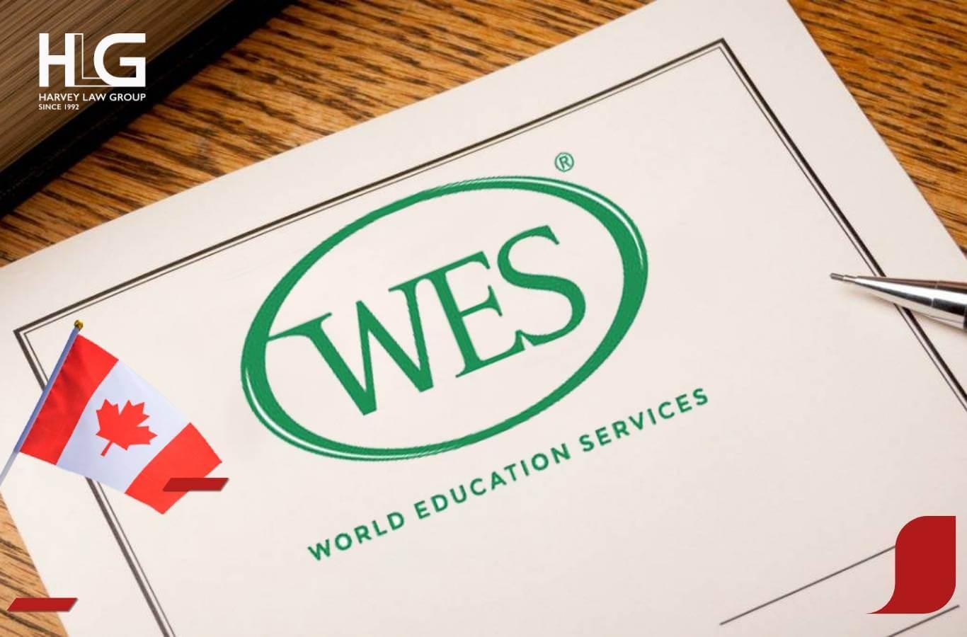 World Education Services (WES) là cơ quan phổ biến nhất được nhiều người lựa chọn