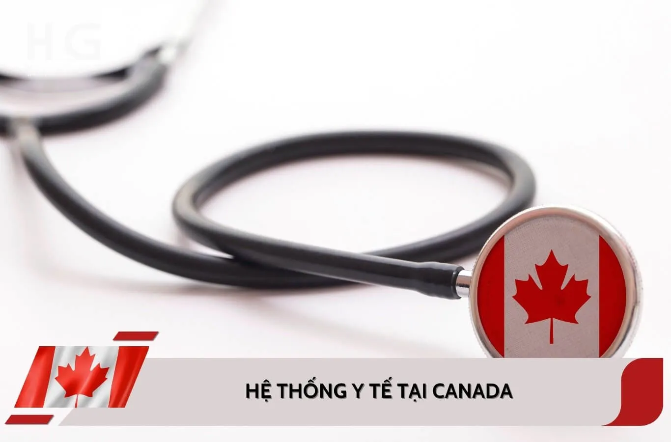 Tổng quan về hệ thống y tế tại Canada
