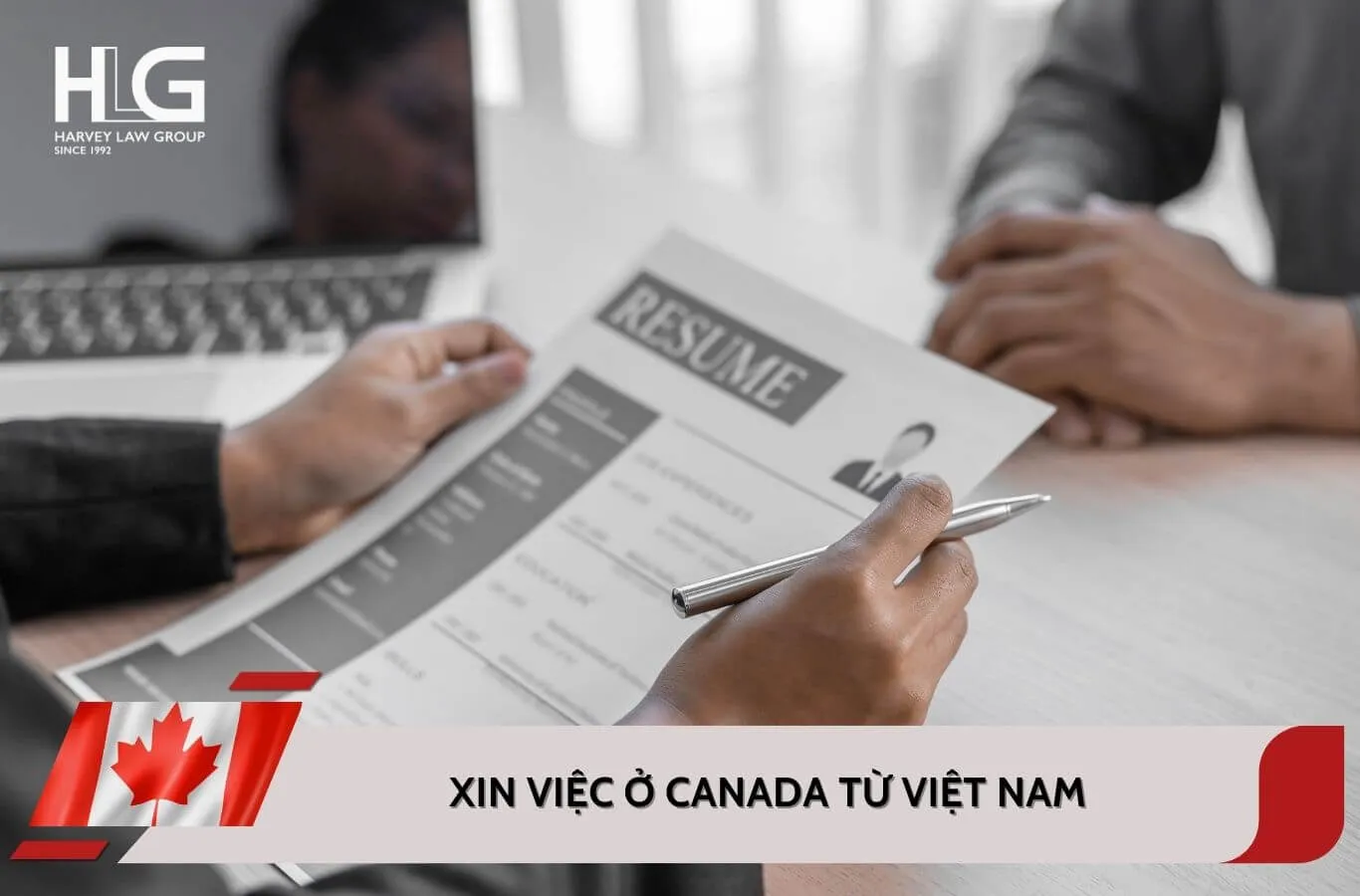 Bí quyết xin việc ở Canada từ Việt Nam để định cư thành công