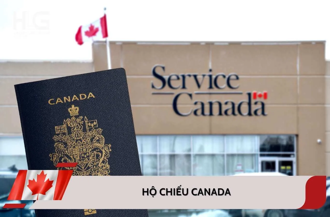 Passport Canada là gì? Các thông tin cần biết về hộ chiếu Canada