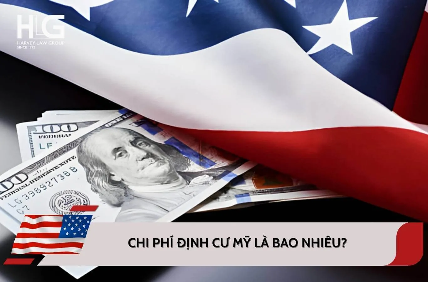 Muốn định cư ở Mỹ cần bao nhiêu tiền? Chi phí định cư Mỹ mới nhất 2026