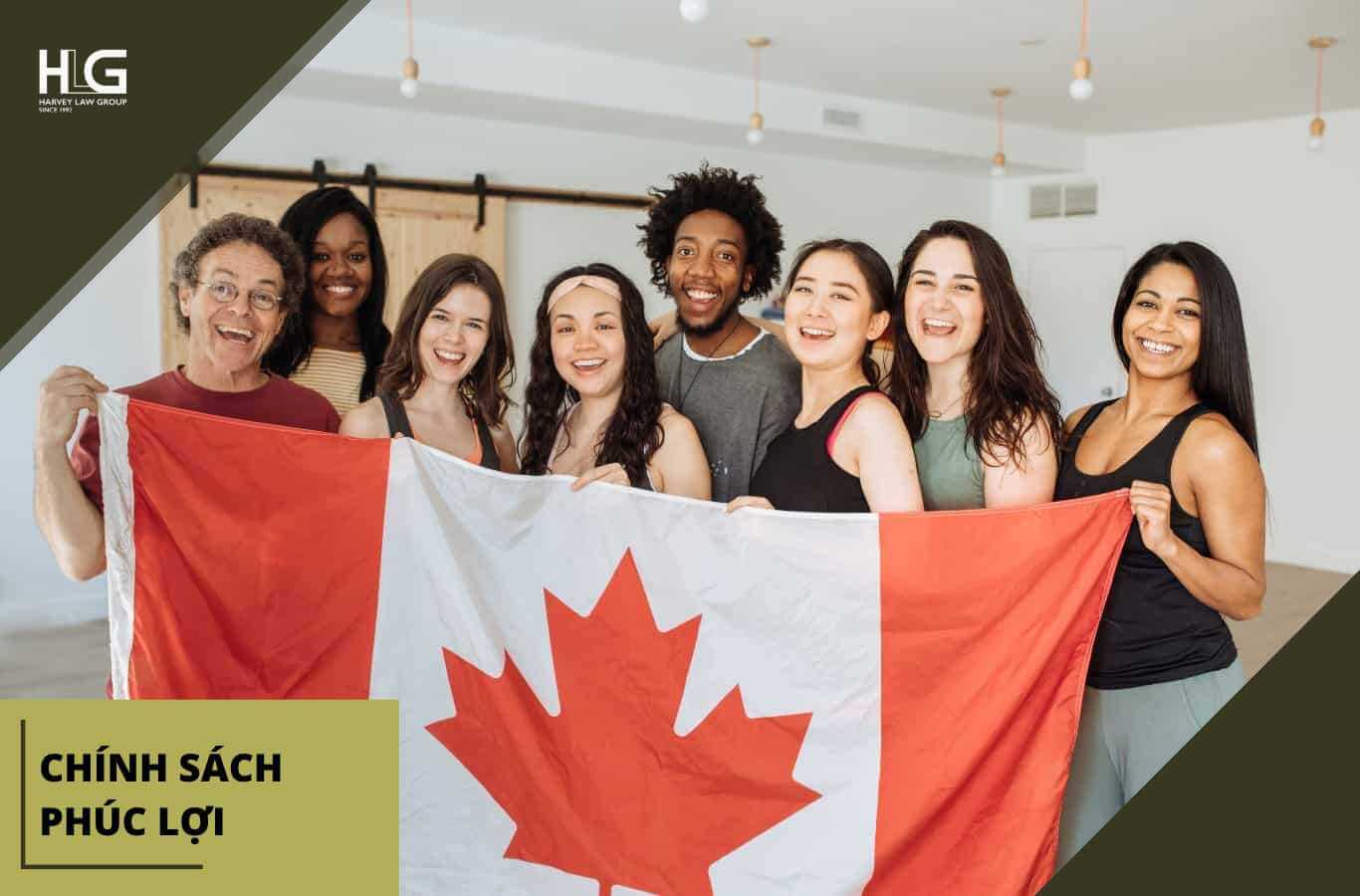 Canada xây dựng nhiều chính sách phúc lợi cho người dân