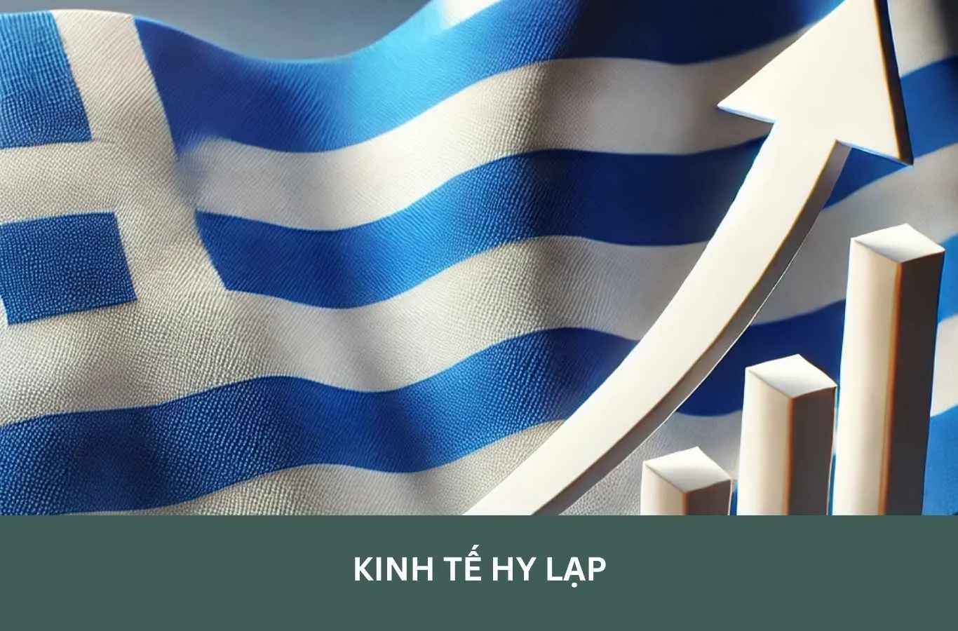 Từ Khủng Hoảng Đến Sự Hồi Phục Kinh Tế: Hy Lạp – Hành Trình Kỳ Diệu của ‘xứ sở thần thoại’