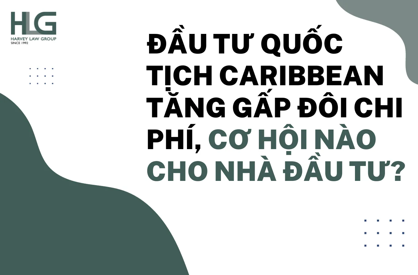 ĐẦU TƯ QUỐC TỊCH CARIBBEAN TĂNG GẤP ĐÔI CHI PHÍ, CƠ HỘI NÀO CHO NHÀ ĐẦU TƯ?