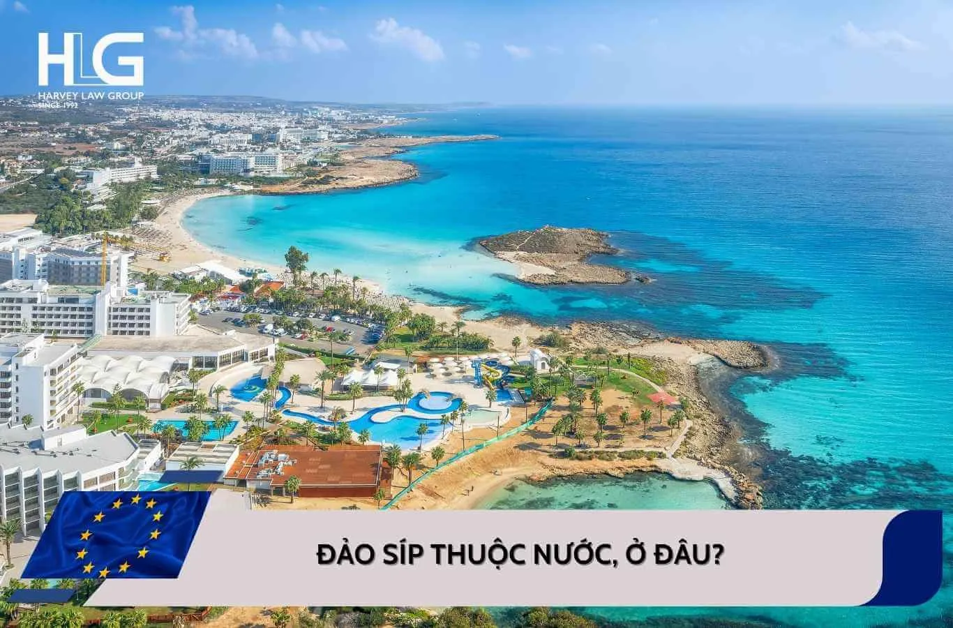 Đảo Síp ở đâu? Đảo Síp thuộc nước nào và những điều cần biết về Cyprus