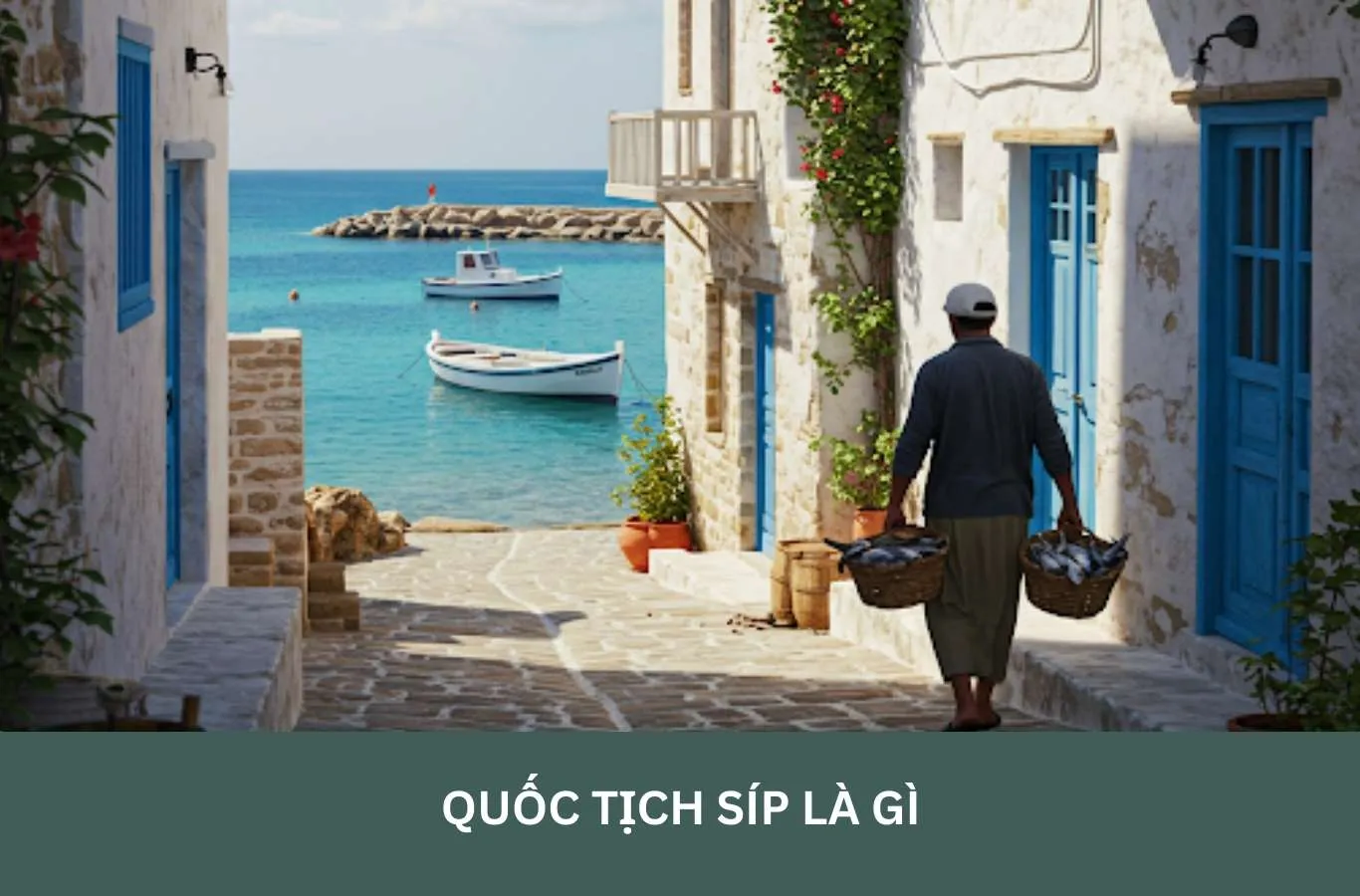 Quốc tịch Síp là gì? Cách lấy quốc tịch Síp