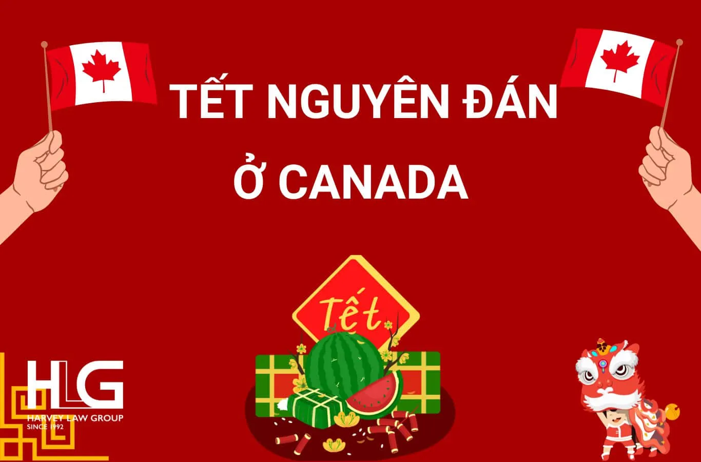 Tết Nguyên Đán ở Canada – Văn hóa truyền thống đón tết thú vị
