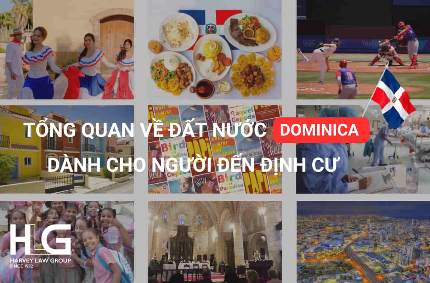 Tổng quan về Cộng hòa Dominica – Những điều cần biết trước khi định cư