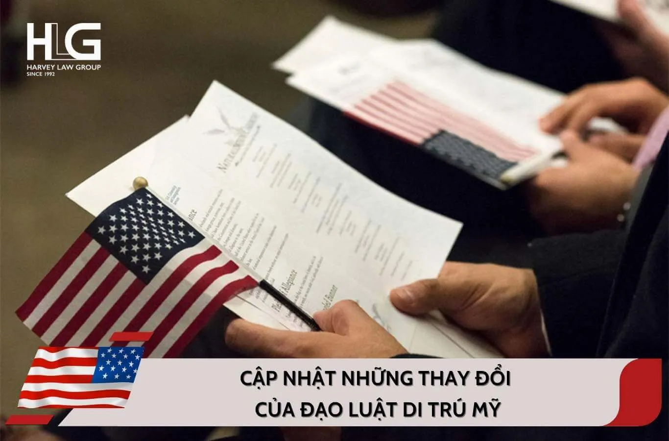 Cập nhật những thay đổi của đạo luật di trú Mỹ năm 2026