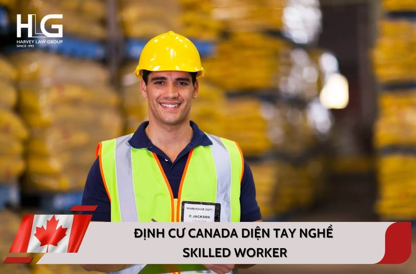 Chương trình định cư Canada diện tay nghề Skilled Worker