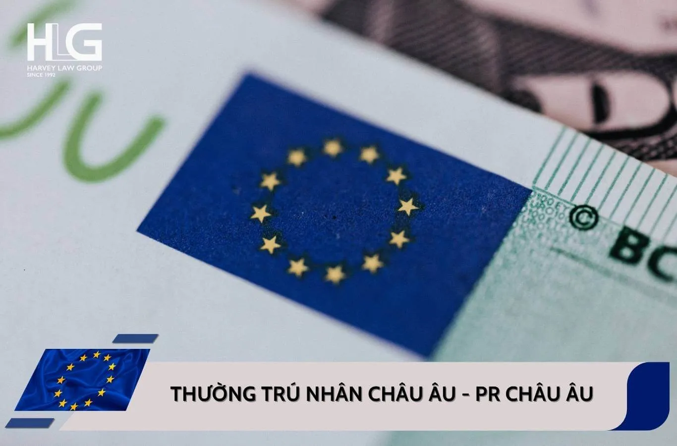 Thường trú nhân châu Âu là gì? Những điều bạn cần biết