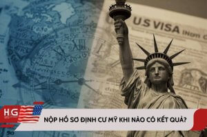 Thời gian xử lý hồ sơ cư trú Mỹ mất bao lâu?