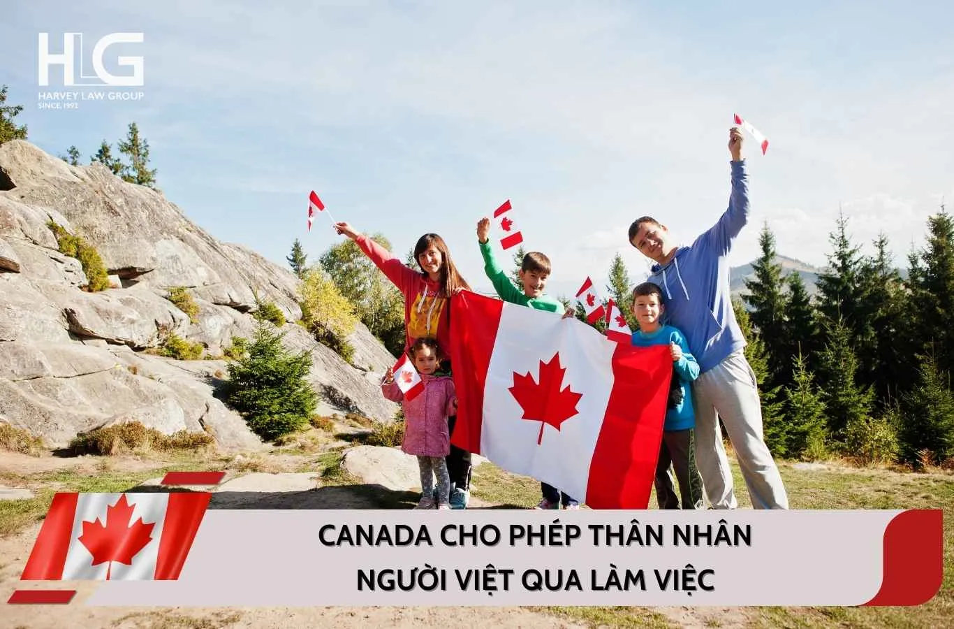 Canada cho phép thân nhân người Việt qua làm việc cập nhật mới nhất