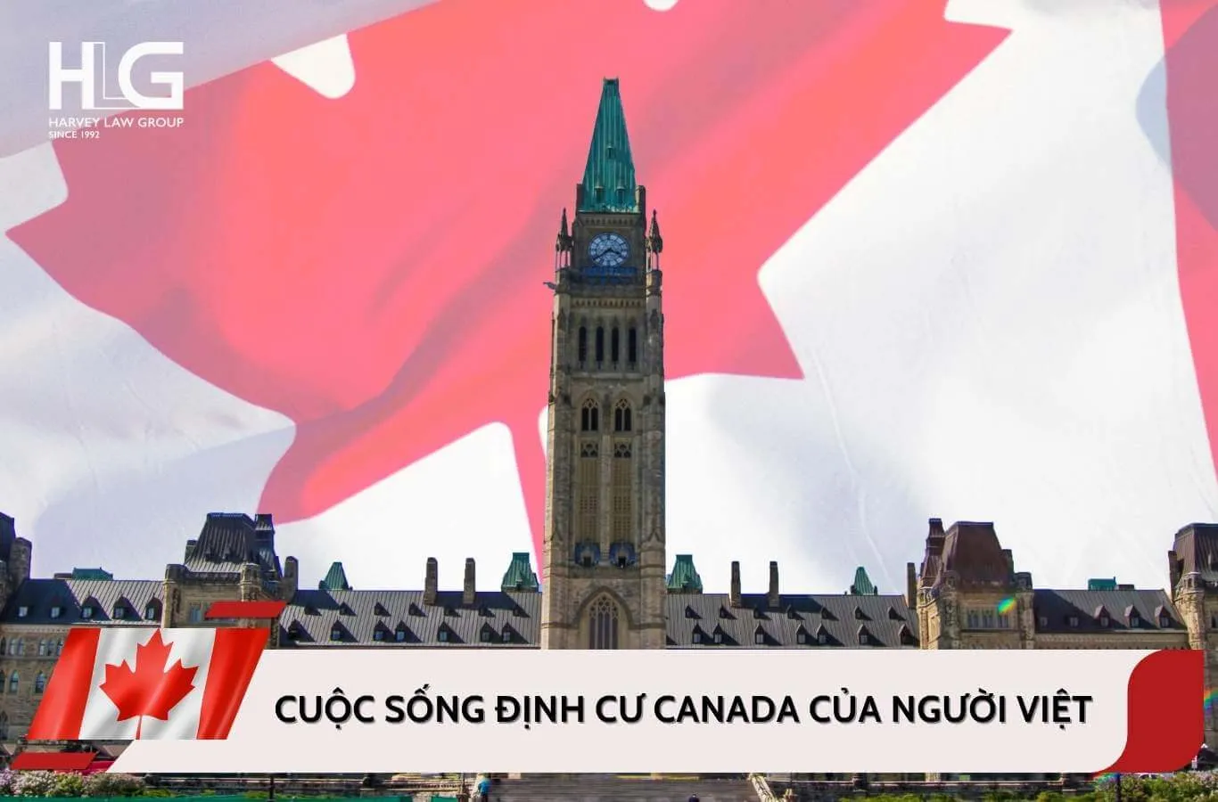 Cuộc sống định cư Canada của người Việt như thế nào?