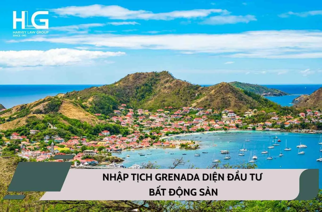 Nhập quốc tịch Grenada diện đầu tư bất động sản: Cơ hội xin visa E-2 đến Mỹ năm 2026