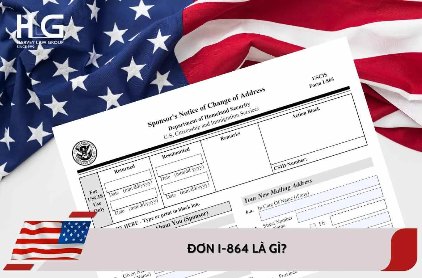 Đơn I-864 là gì? Hướng dẫn bảo trợ tài chính khi bảo lãnh định cư Mỹ